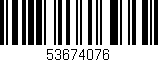 Código de barras (EAN, GTIN, SKU, ISBN): '53674076'