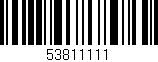 Código de barras (EAN, GTIN, SKU, ISBN): '53811111'