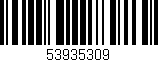 Código de barras (EAN, GTIN, SKU, ISBN): '53935309'