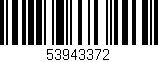 Código de barras (EAN, GTIN, SKU, ISBN): '53943372'