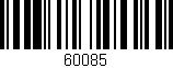 Código de barras (EAN, GTIN, SKU, ISBN): '60085'