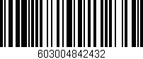 Código de barras (EAN, GTIN, SKU, ISBN): '603004842432'