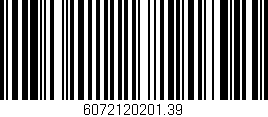 Código de barras (EAN, GTIN, SKU, ISBN): '6072120201.39'