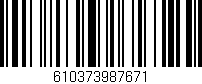 Código de barras (EAN, GTIN, SKU, ISBN): '610373987671'