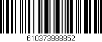 Código de barras (EAN, GTIN, SKU, ISBN): '610373988852'