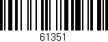 Código de barras (EAN, GTIN, SKU, ISBN): '61351'