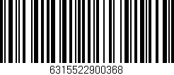 Código de barras (EAN, GTIN, SKU, ISBN): '6315522900368'