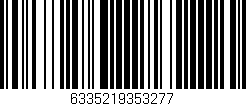 Código de barras (EAN, GTIN, SKU, ISBN): '6335219353277'