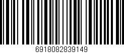 Código de barras (EAN, GTIN, SKU, ISBN): '6918082839149'