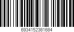 Código de barras (EAN, GTIN, SKU, ISBN): '6934152381684'