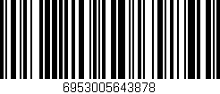 Código de barras (EAN, GTIN, SKU, ISBN): '6953005643878'