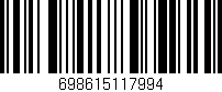 Código de barras (EAN, GTIN, SKU, ISBN): '698615117994'