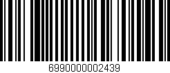Código de barras (EAN, GTIN, SKU, ISBN): '6990000002439'
