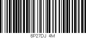 Código de barras (EAN, GTIN, SKU, ISBN): '6P27DJ/4M'