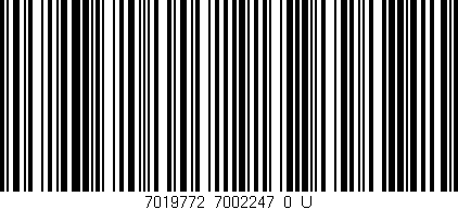 Código de barras (EAN, GTIN, SKU, ISBN): '7019772_7002247_0_U'