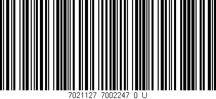Código de barras (EAN, GTIN, SKU, ISBN): '7021127_7002247_0_U'