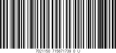 Código de barras (EAN, GTIN, SKU, ISBN): '7021150_715671739_0_U'