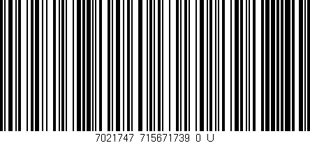 Código de barras (EAN, GTIN, SKU, ISBN): '7021747_715671739_0_U'