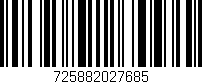 Código de barras (EAN, GTIN, SKU, ISBN): '725882027685'