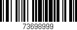 Código de barras (EAN, GTIN, SKU, ISBN): '73698999'