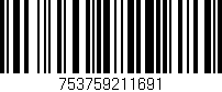 Código de barras (EAN, GTIN, SKU, ISBN): '753759211691'