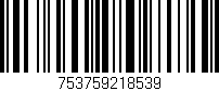 Código de barras (EAN, GTIN, SKU, ISBN): '753759218539'