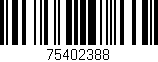 Código de barras (EAN, GTIN, SKU, ISBN): '75402388'