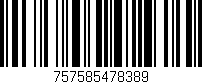 Código de barras (EAN, GTIN, SKU, ISBN): '757585478389'