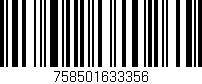 Código de barras (EAN, GTIN, SKU, ISBN): '758501633356'