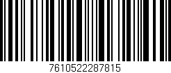 Código de barras (EAN, GTIN, SKU, ISBN): '7610522287815'