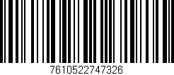 Código de barras (EAN, GTIN, SKU, ISBN): '7610522747326'