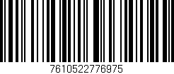 Código de barras (EAN, GTIN, SKU, ISBN): '7610522776975'