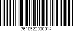 Código de barras (EAN, GTIN, SKU, ISBN): '7610522800014'