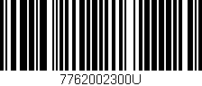 Código de barras (EAN, GTIN, SKU, ISBN): '7762002300U'