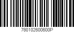Código de barras (EAN, GTIN, SKU, ISBN): '780102600600P'
