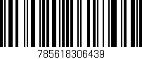 Código de barras (EAN, GTIN, SKU, ISBN): '785618306439'