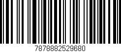 Código de barras (EAN, GTIN, SKU, ISBN): '7878882529680'