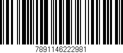 Código de barras (EAN, GTIN, SKU, ISBN): '7891146222981'