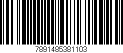 Código de barras (EAN, GTIN, SKU, ISBN): '7891485381103'
