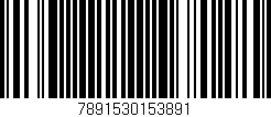 Código de barras (EAN, GTIN, SKU, ISBN): '7891530153891'