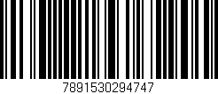 Código de barras (EAN, GTIN, SKU, ISBN): '7891530294747'
