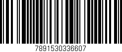 Código de barras (EAN, GTIN, SKU, ISBN): '7891530336607'