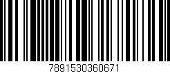 Código de barras (EAN, GTIN, SKU, ISBN): '7891530360671'