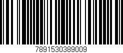 Código de barras (EAN, GTIN, SKU, ISBN): '7891530389009'