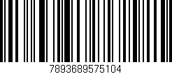 Código de barras (EAN, GTIN, SKU, ISBN): '7893689575104'