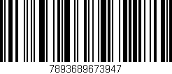 Código de barras (EAN, GTIN, SKU, ISBN): '7893689673947'