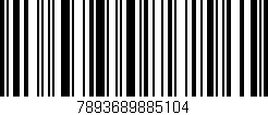 Código de barras (EAN, GTIN, SKU, ISBN): '7893689885104'