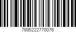 Código de barras (EAN, GTIN, SKU, ISBN): '7895222770076'