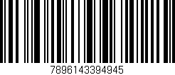 Código de barras (EAN, GTIN, SKU, ISBN): '7896143394945'