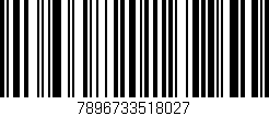 Código de barras (EAN, GTIN, SKU, ISBN): '7896733518027'